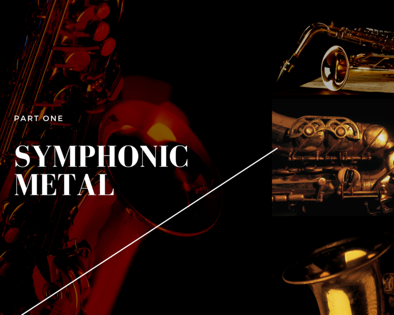 Symphonic Metal (Part One)