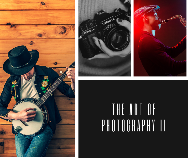 The Art of Photography – Part Two