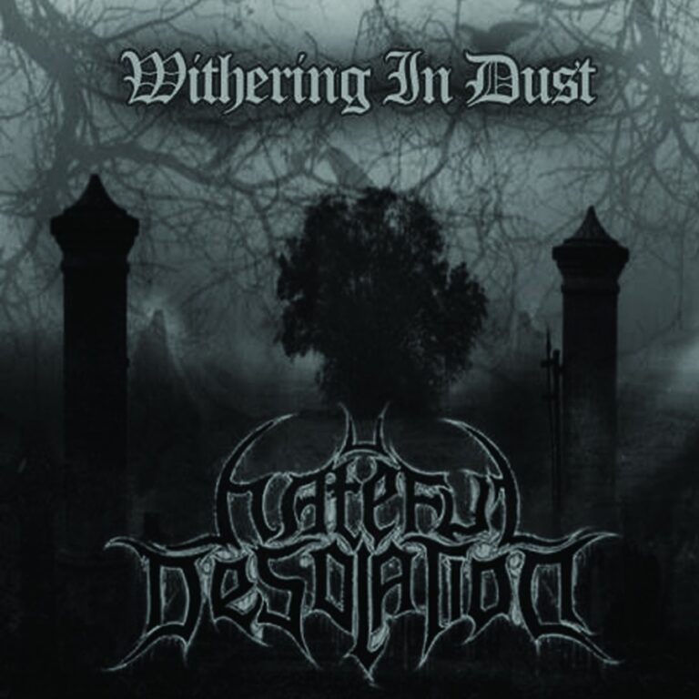 Hateful Desolation – Withering In Dust (Demo)