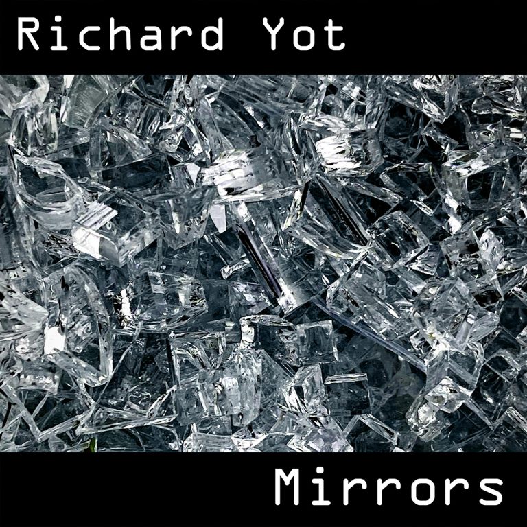 Mirrors by Richard Yot