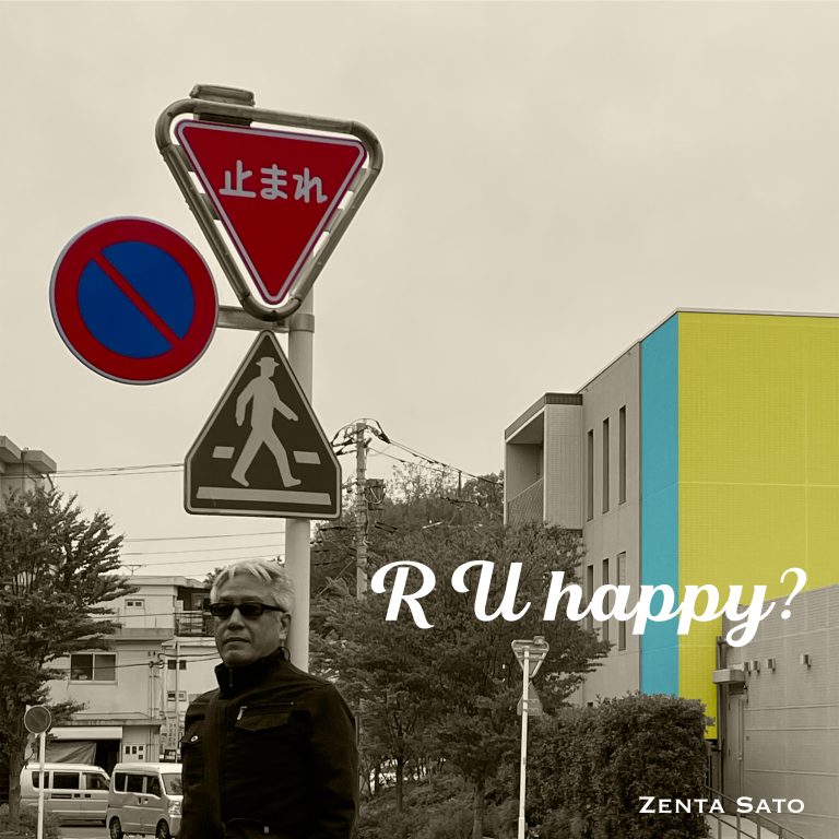 R U Happy? by Zenta Sato
