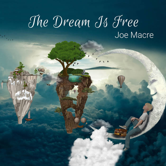 Crack The Sky Bassist Joe Macre releases “The Dream Is Free” Album