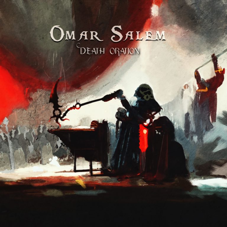 EP: Death Oration by Omar Salem
