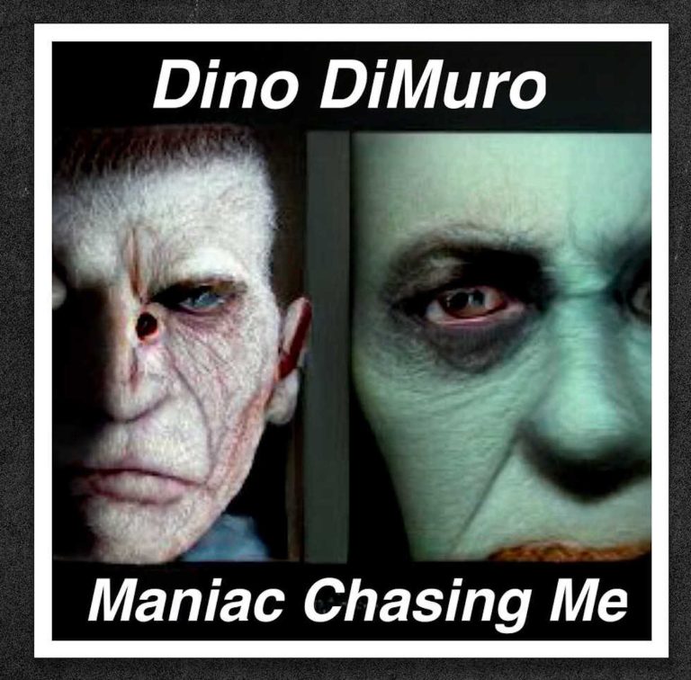 Maniac Chasing Me By Dino DiMuro