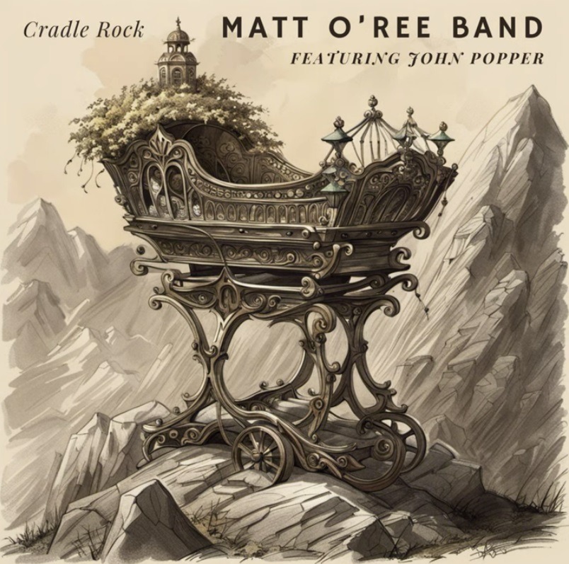 Cradle Rock by Matt O’Ree Band | Rock Era Magazine